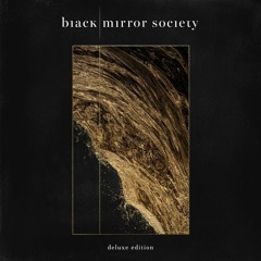 Phuture Noize - Black Mirror Society (Deluxe Editon)