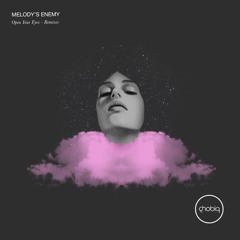 Melody's Enemy - Open Your Eyes (Oilver Lieb Vocal Mix)