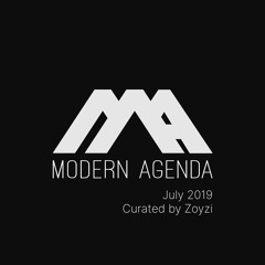 Modern Agenda - July 2019 - Curated By Zoyzi