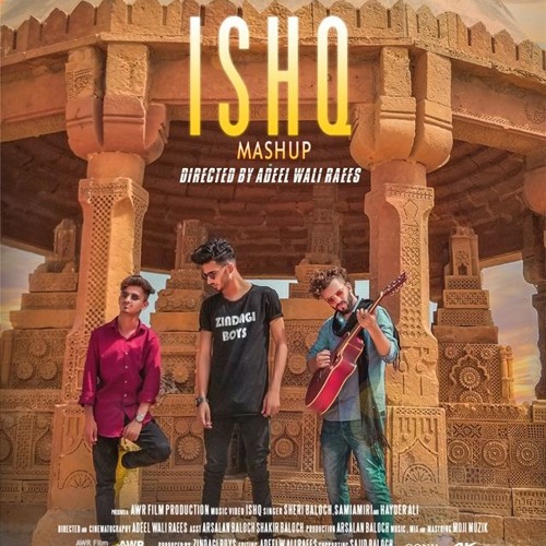ISHQ MASHUP Featuring Sheri | Hayder | Sami amiri