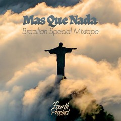 Mas Que Nada - Brazilian Special Mixtape