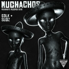 GDLK X SUDZ - MUCHACHOS