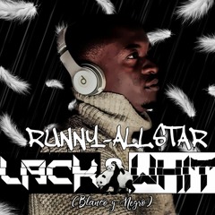 RUNNY ALL STAR Ft AL X OH MY GOD