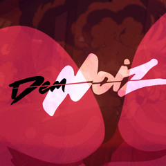 DemNoiz (Demboyz Mixtape)