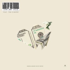 Love of the Money (feat. F$O Dinero)