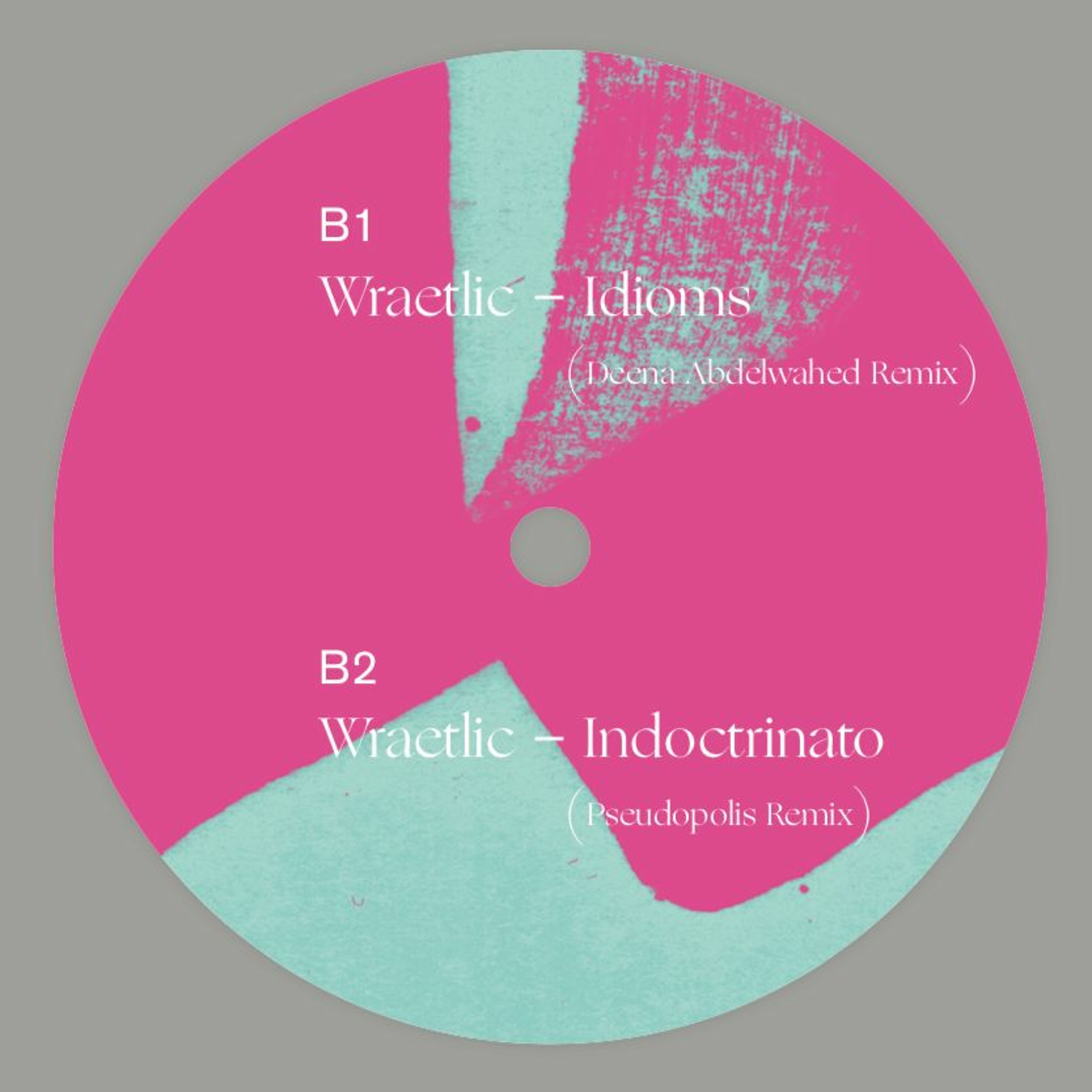PREMIERE: Wraetlic - Indoctrinato (Pseudopolis Remix) [Belters] episode artwork