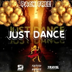Pack Free ReinoHouse Just Dance (Private Edit) Free