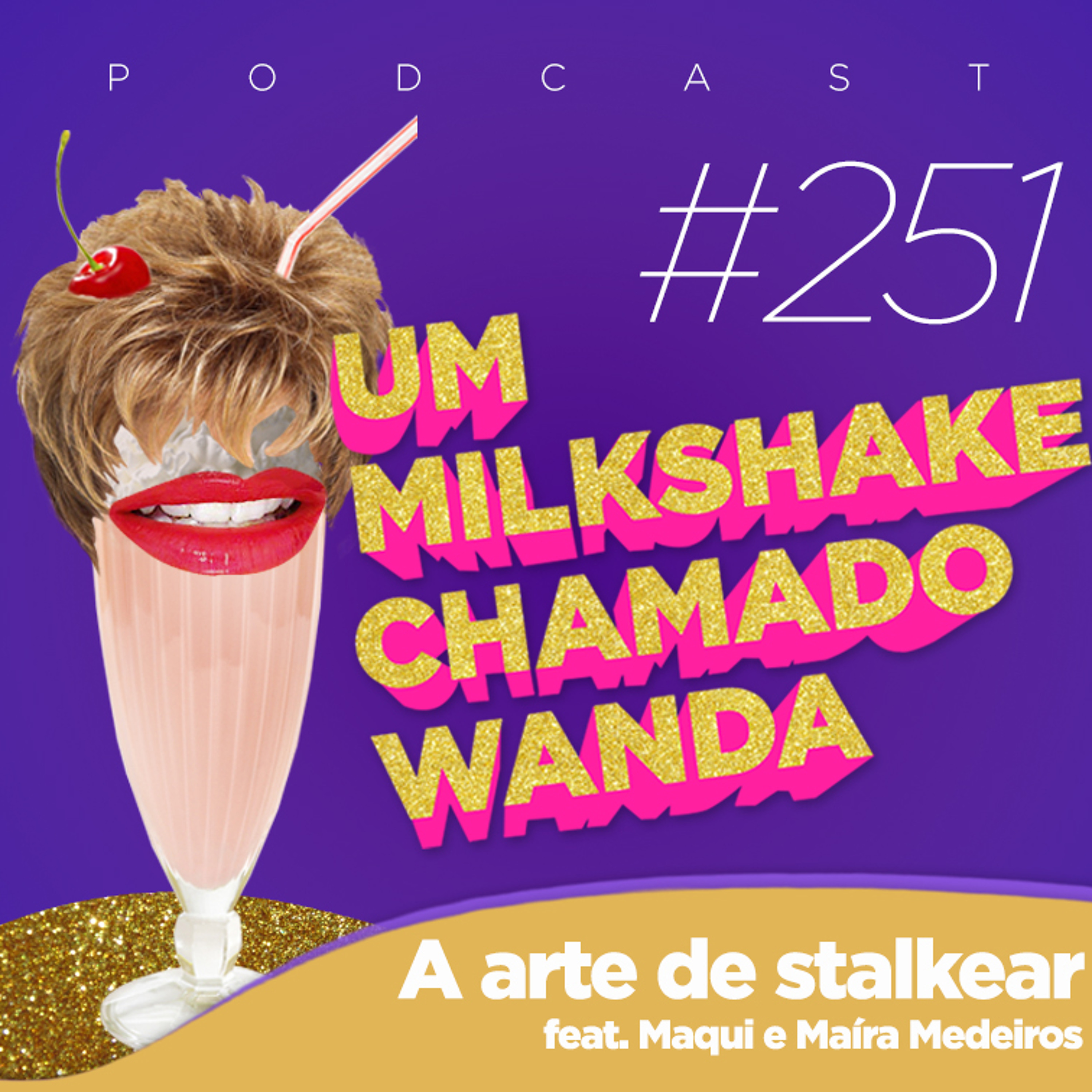 Um Milkshake Chamado Wanda