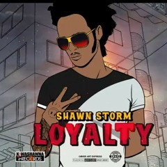 shawn_storm [loyalty]