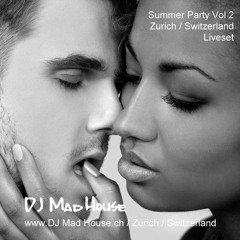 Summer Party 2019 Vol 2 (www.DJMadHouse.ch)