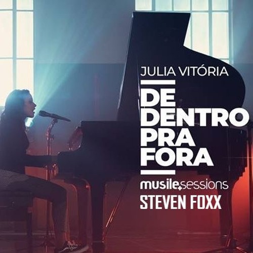 Julia Vitória - De Dentro Pra Fora (Sandrii Remix)