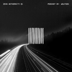 ZEHN AETHERNITY 01 - WOLFSON