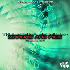 Mirrors And Pics (Original Mix)