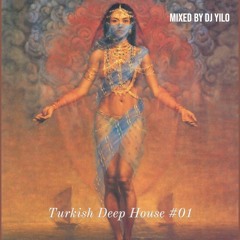 ⭐ Turkish Deep House ⭐ YILO Mix