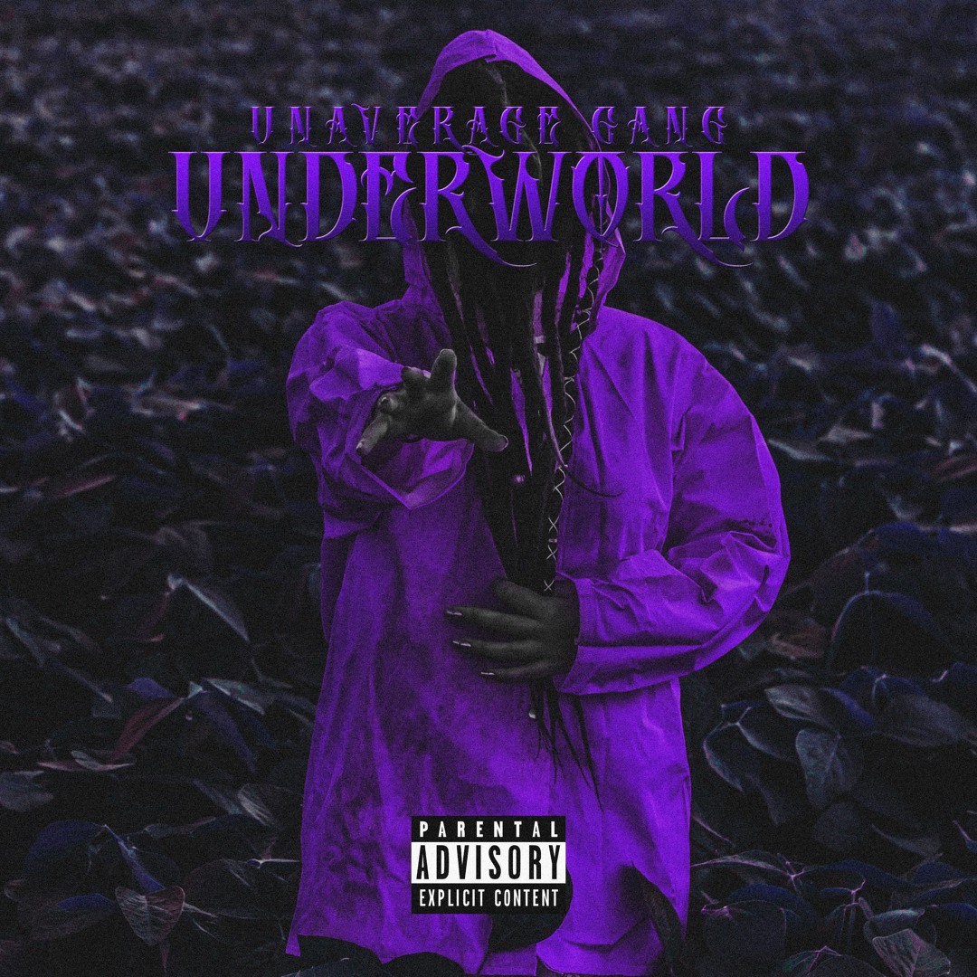 Stream UNDERWORLD [Prod. Ossaya] by UNAVERAGE GANG | Listen online