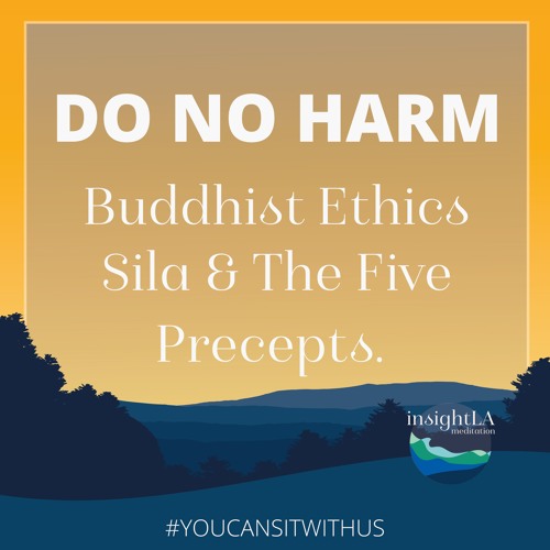 Ethics: Sila & The Five Precepts - SoundCloud