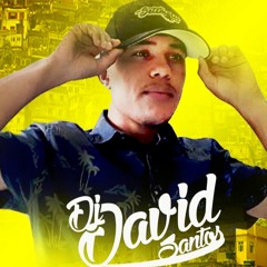 VOLTEI PRA PUTAS VS ELA VAI SENTA DJ DAVID SANTOS PROD2019