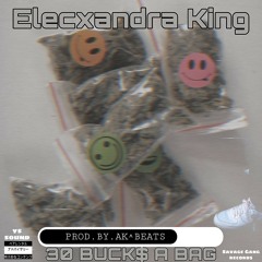 30 Buck$ A bag(Prod.by.AkBeats)