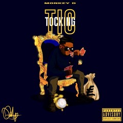 MonkeyD - Tic Tocking