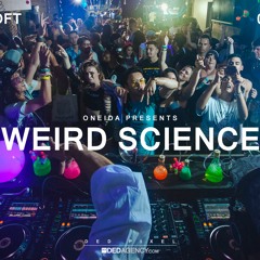 WEIRD SCIENCE - Tri-ohm x 2Shay