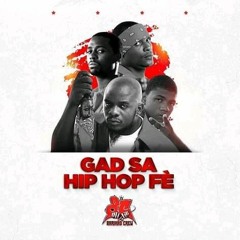 Barikad Crew Gad Sa Hip Hop Fè
