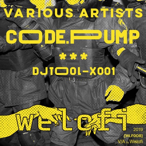 DJTOOL - X001 [VA by Welofi, WLF008]