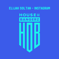 BFF088 Elijah Soltan - Instagram (FREE DOWNLOAD)