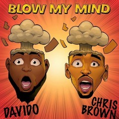 [INSTRUMENTAL] Davido Ft Chris Brown - Blow My Mind (Prod. HitSound)