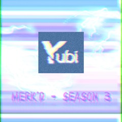 YUBI - Serenity (Interlude)