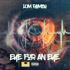 LOM Rambo - Eye For An Eye