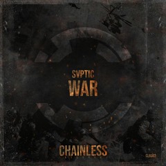 Svptic - War // CLR003 (FREE DOWNLOAD)