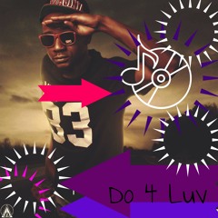 Do 4 Luv