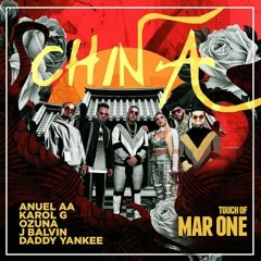 Anuel AA, Karol G, Ozuna, J Balvin, & Daddy Yankee - China (Touch Of MAR ONE)
