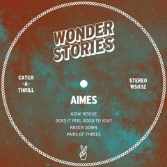Aimes - Goin Rogue