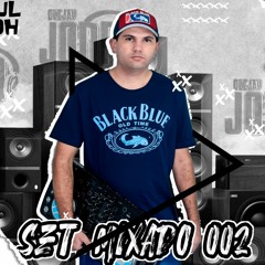 SET MIXADO 002 DJ JONNI K2