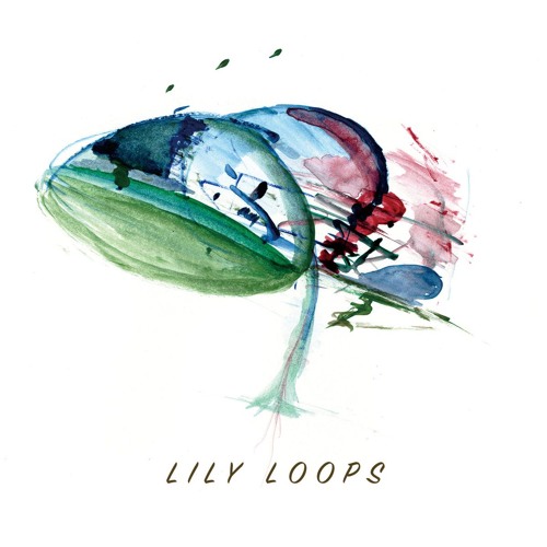 Lily Loops (Full Album)