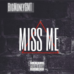 Miss Me