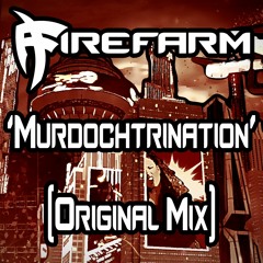 Murdochtrination (Original Mix)