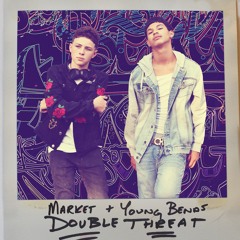 Young Bends & Market ''Double Threat'' (official Audio)