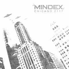 Mindex - Chicago 2117 feat. Tetsuroh Konishi
