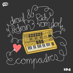 TAECH048 - Drauf & Dran meets Rich Vom Dorf - Compadres
