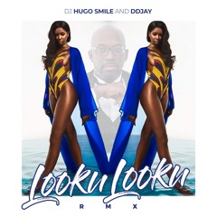 Looku Rmx Preview DJ Hugo smile Ddjay Prod