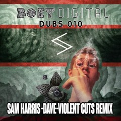 Sam Harris - Dave - Violent Cuts Remix - OUT NOW FREE DONWLOAD