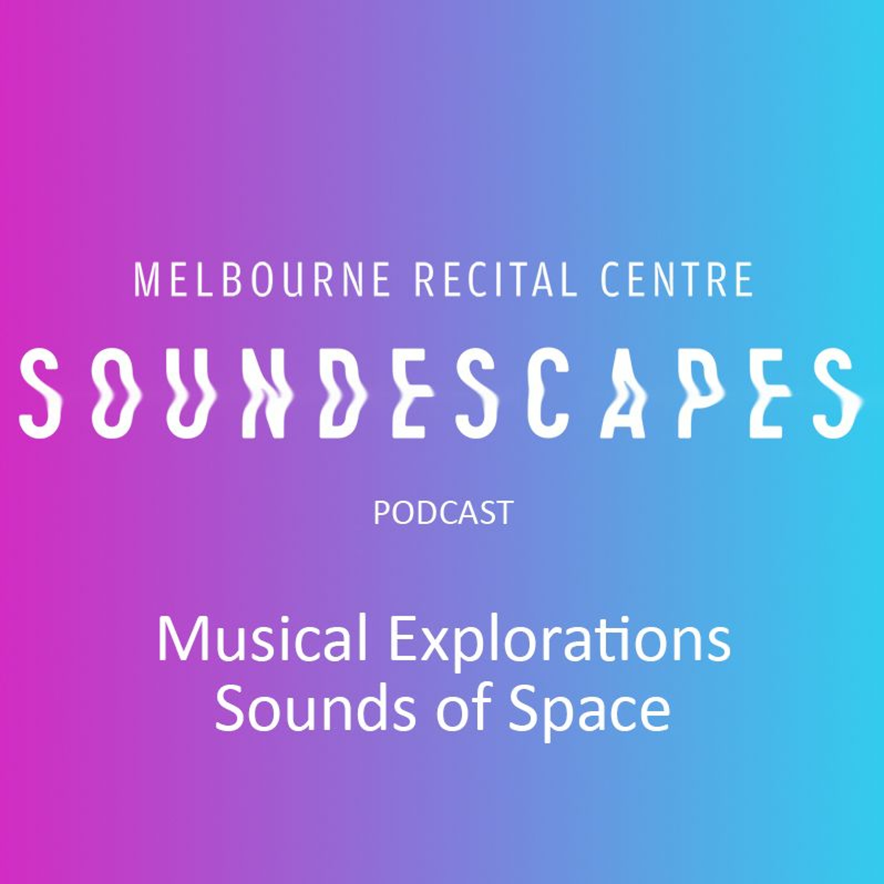 Melbourne Recital Centre Podcasts