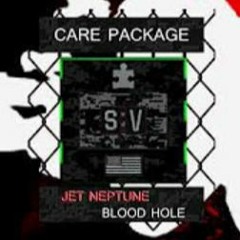 Jet Neptune - Care Package FT. Blood Hole