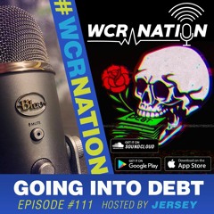 Getting into debt | WCR Nation EP 111 | The Window Cleaning Podcast
