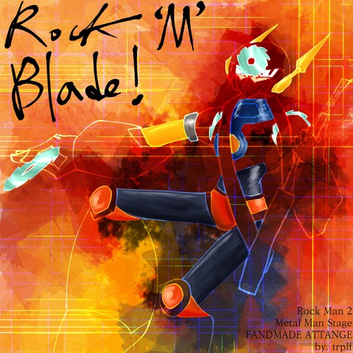 Rock M Blade ロックマン2 メタルマン Ost Remix By Trplf