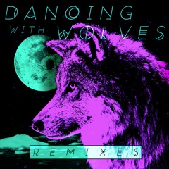 Bella Saona - Dancing with Wolves (Remixes) EP & Single