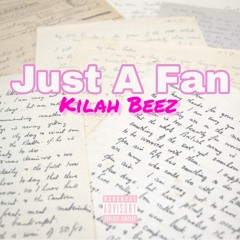 Just A Fan