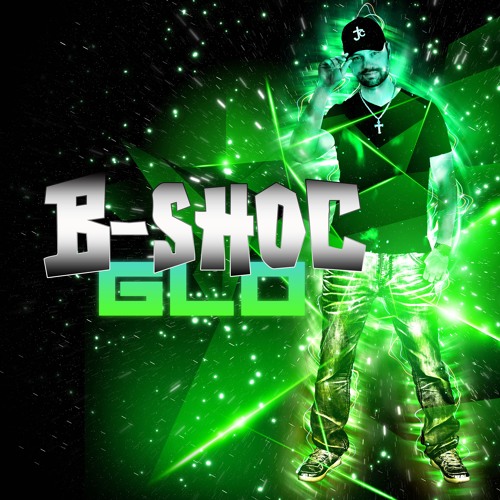 B-SHOC - [Album] - GLO
